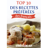 Top 30 des recettes préférées des Français !