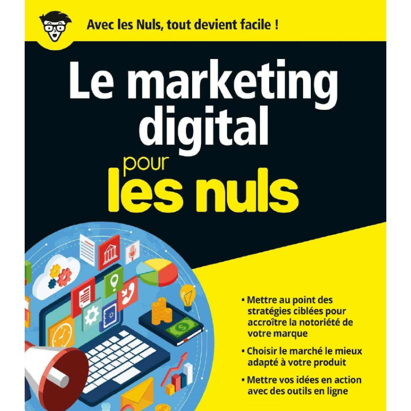 Le Marketing Digital Pour Les Nuls